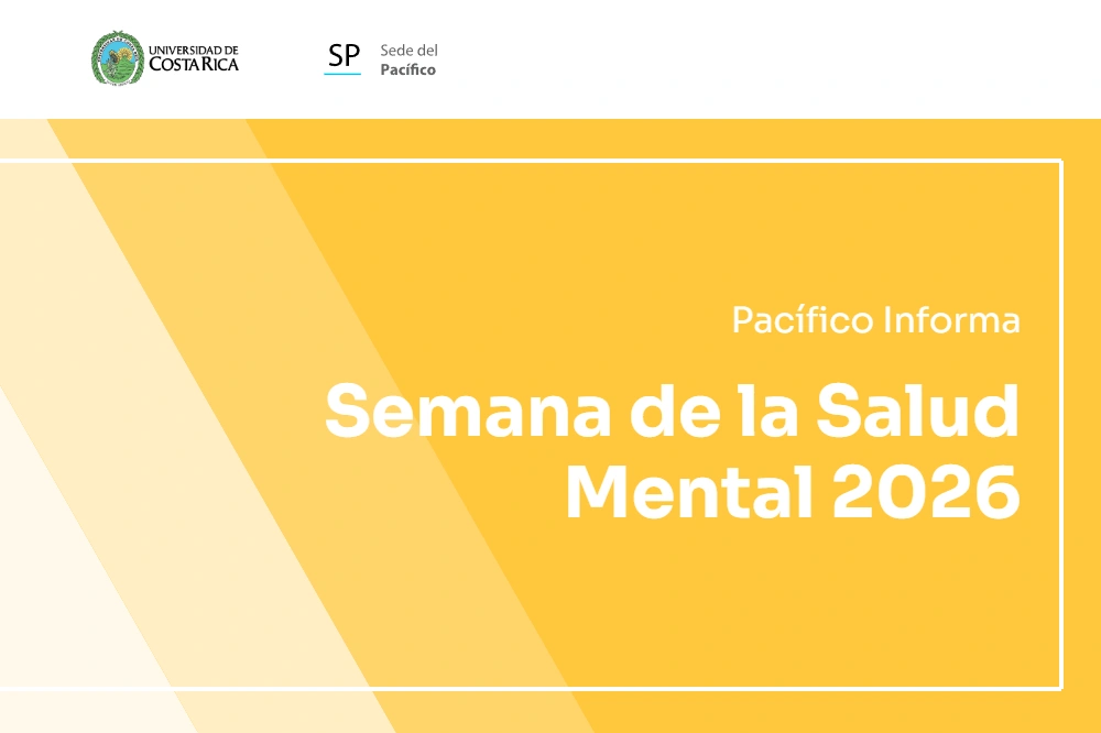 Pacífico Informa: Semana de la Salud Mental 2026