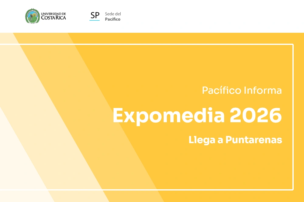 Pacífico Informa: Expomedia 2026 llega a Puntarenas